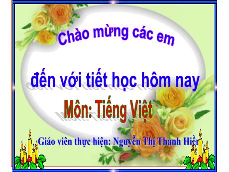 Bài giảng Tiếng Việt 1 (Kết nối tri thức) - Bài 6: Du lịch biển Việt Nam - Nguyễn Thị Thanh Hiền