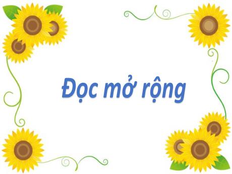 Bài giảng Tiếng Việt 2 (Đọc mở rộng) Kết nối tri thức - Bài 8: Bài thơ về vẻ đẹp thiên nhiên - Năm học 2023-2024 - Nguyễn Thị Hồng Thuần