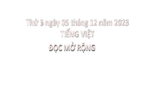 Bài giảng Tiếng Việt 2 (Đọc mở rộng) Kết nối tri thức - Bài: Đọc bài thơ hoặc bài đồng dao về đồ chơi, trò chơi - Năm học 2023-2024 - Mai Thị Thuận