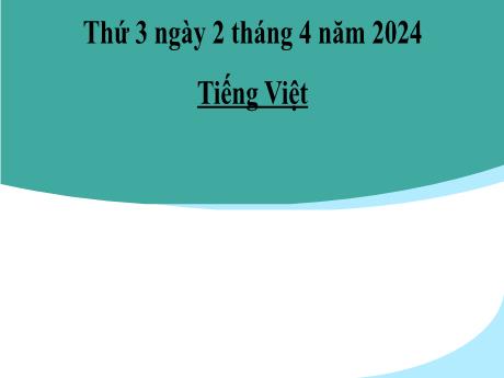 Bài giảng Tiếng Việt 2 (Luyện từ và câu) Kết nối tri thức - Bài: Sử dụng dấu câu; Dấu chấm, dấu chấm than, dấu phẩy - Năm học 2023-2024 - Phan Thị Loan