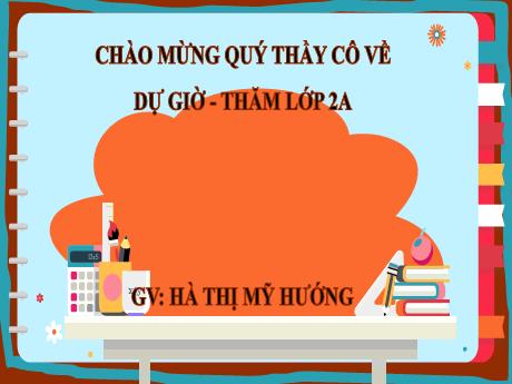 Bài giảng Tiếng Việt 2 (Tập đọc) Kết nối tri thức - Bài 15: Những con sao biển - Năm học 2023-2024 - Hà Thị Mỹ Hướng