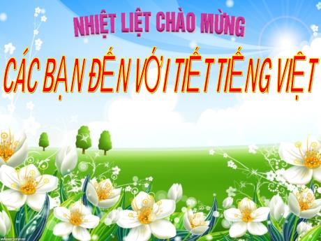 Bài giảng Tiếng Việt 2 (Tập đọc) Kết nối tri thức - Bài 2: Mùa nước nổi - Năm học 2023-2024 - Mai Thị Thuận