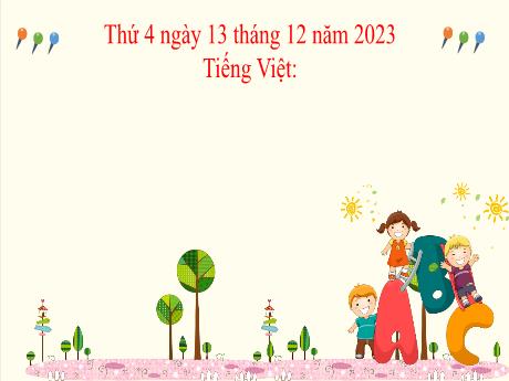 Bài giảng Tiếng Việt 2 (Tập đọc) Kết nối tri thức - Bài: Mẹ - Năm học 2023-2024 - Phan Thị Loan