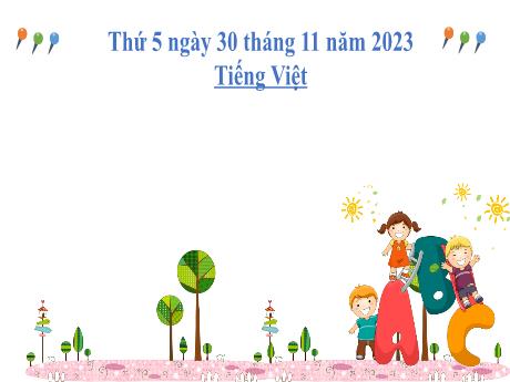 Bài giảng Tiếng Việt 2 (Viết) Kết nối tri thức - Bài 23: Chữ hoa M - Năm học 2023-2024 - Phan Thị Loan