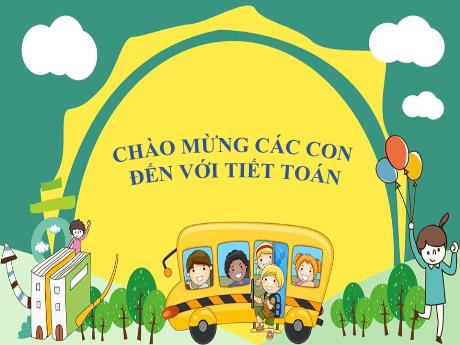 Bài giảng Toán 1 (Kết nối tri thức) - Bài 29: Phép cộng số có hai chữ số với số có một chữ số - Nguyễn Thị Thanh Hiền