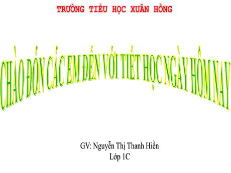 Bài giảng Toán 1 (Kết nối tri thức) - Bài: Luyện tập (Trang 50) - Nguyễn Thị Thanh Hiền