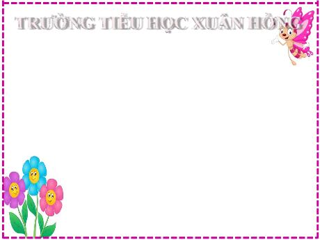 Bài giảng Toán 2 (Kết nối tri thức) - Bài 17: Thực hành và trải nghiệm với các đơn vị Ki-lô-gam, Lít (Tiết 2) - Năm học 2023-2024 - Phan Thị Loan