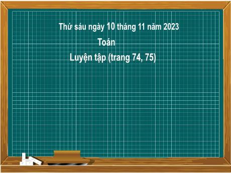 Bài giảng Toán 2 (Kết nối tri thức) - Bài 19: Phép cộng (có nhớ)  số có hai chữ số với số có một chữ số. Luyện tập (Tiết 2) - Năm học 2023-2024 - Nguyễn Thị Hồng Thuần
