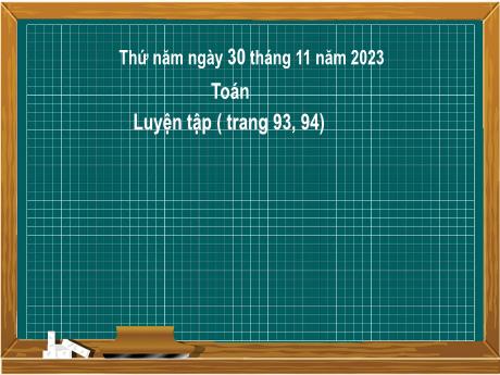 Bài giảng Toán 2 (Kết nối tri thức) - Bài 23: Phép trừ (có nhớ) số có hai chữ số cho số có hai chữ số. Luyện tập (Tiết 4) - Năm học 2023-2024 - Nguyễn Thị Hồng Thuần