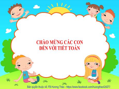 Bài giảng Toán 2 (Kết nối tri thức) - Bài 36: Luyện tập chung (Tiết 1) - Năm học 2023-2024 - Mai Thị Thuận