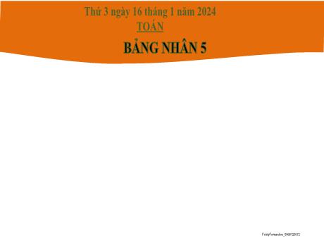 Bài giảng Toán 2 (Kết nối tri thức) - Bài 40: Bảng nhân 5 - Năm học 2023-2024 - Hà Thị Mỹ Hướng