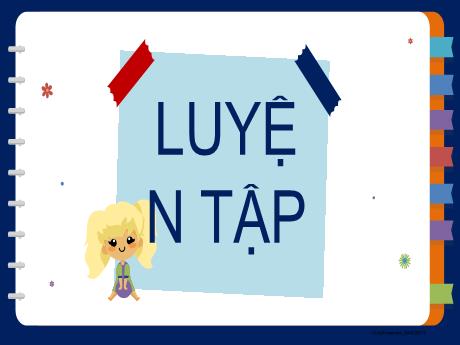 Bài giảng Toán 2 (Kết nối tri thức) - Bài 51: Số có ba chữ số. Luyện tập (Tiết 2) - Năm học 2023-2024 - Nguyễn Thị Hồng Thuần