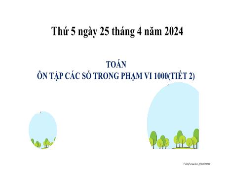 Bài giảng Toán 2 (Kết nối tri thức) - Bài 68: Ôn tập các số trong phạm vi 1000 (Tiết 2) - Năm học 2023-2024 - Mai Thị Thuận