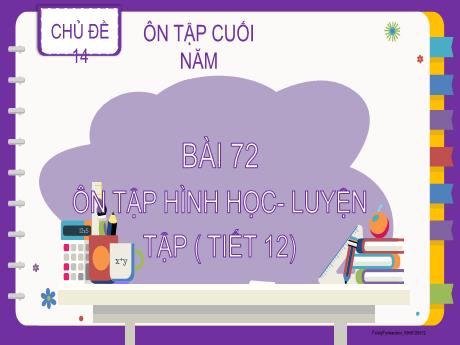 Bài giảng Toán 2 (Kết nối tri thức) - Bài 72: Ôn tập hình học. Luyện tập (Tiết 12) - Nguyễn Thị Hồng Thuần