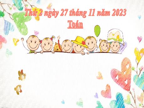 Bài giảng Toán 2 (Kết nối tri thức) - Bài: Luyện tập (Trang 90, 91) - Năm học 2023-2024 - Phan Thị Loan