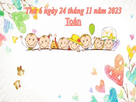 Bài giảng Toán 2 (Kết nối tri thức) - Bài: Phép trừ (có nhớ) số có hai chữ số cho số có hai chữ số - Năm học 2023-2024 - Phan Thị Loan