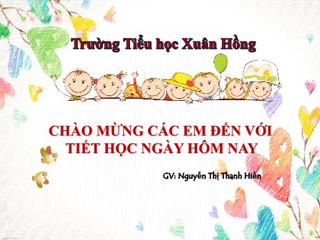 Bài giảng Tự nhiên và Xã hội 1 (Kết nối tri thức) - Bài 13: An toàn trên đường (Tiết 1) - Nguyễn Thị Thanh Hiền