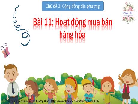 Bài giảng Tự nhiên và Xã hội 2 (Kết nối tri thức) - Bài 11: Hoạt động mua bán hàng hóa (Tiết 2) - Mai Thị Thuận